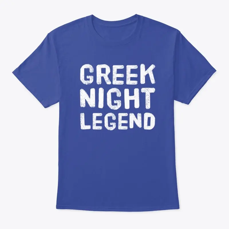 Legend of Greek night 