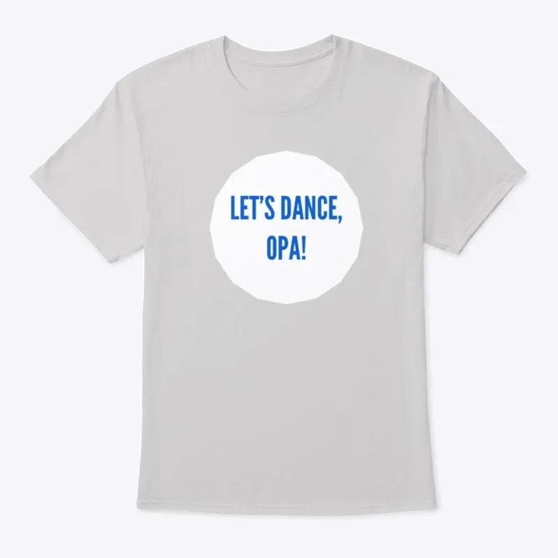 Lets Dance, Opa 